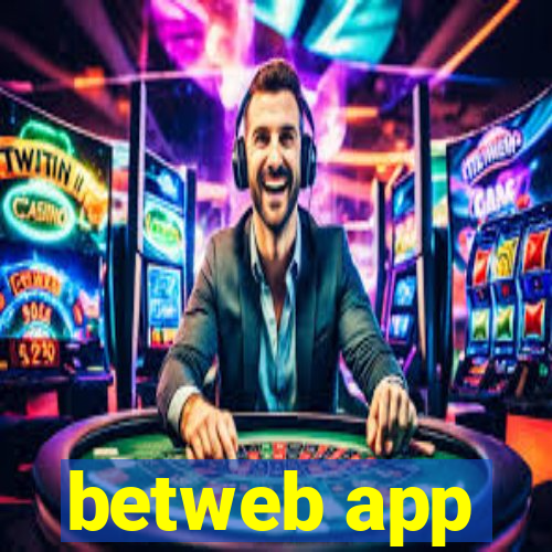 betweb app